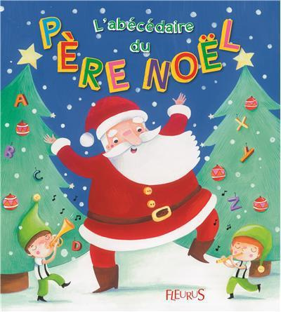 Emprunter L'abécédaire du père Noël livre