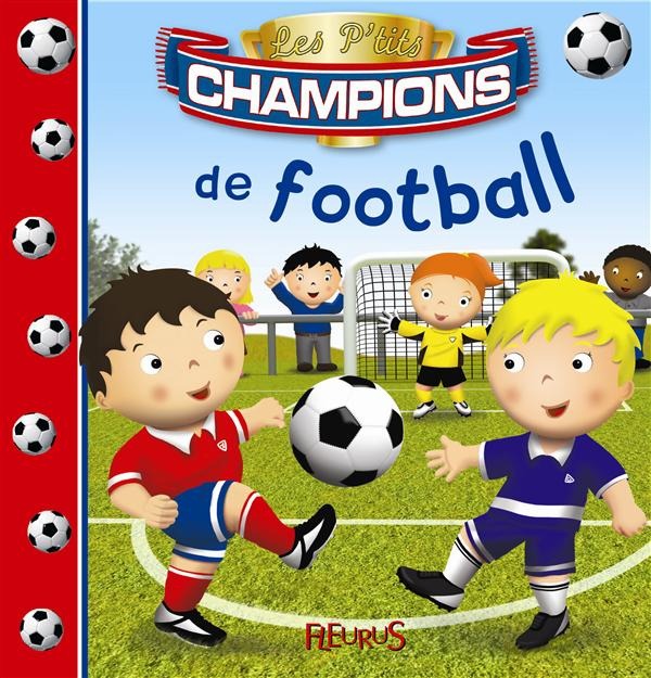 Emprunter P'tits champions de football livre