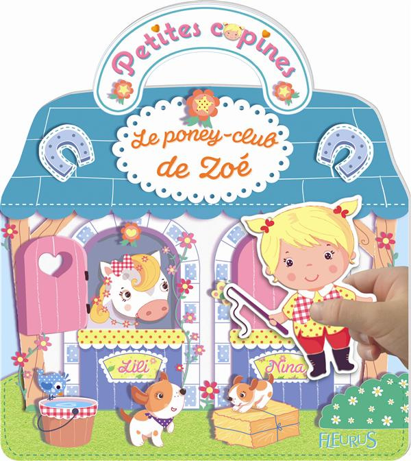 Emprunter Le poney-club de Zoé livre