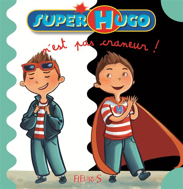 Emprunter Super Hugo n'est pas crâneur ! livre
