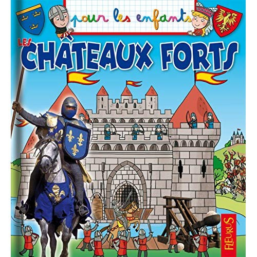 Emprunter Les châteaux forts livre