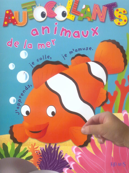 Emprunter Animaux de la mer. J'apprends, je colle, je m'amuse livre