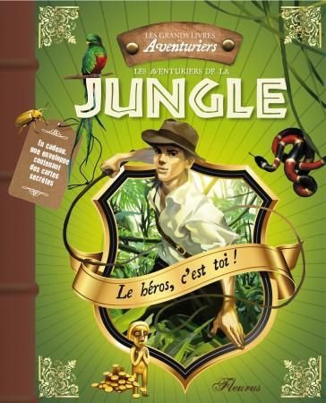 Emprunter Les aventuriers de la jungle livre