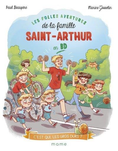 Emprunter Les folles aventures de la famille Saint-Arthur Tome 2 : C'est qui, les gros durs ? livre