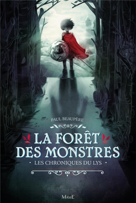 Emprunter Les Chroniques du Lys Tome 1 : La forêt des monstres livre