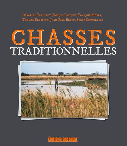 Emprunter Chasses traditionnelles livre