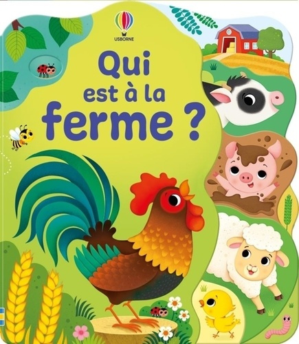 Emprunter Qui est à la ferme ? livre