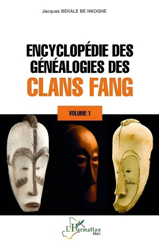 Emprunter Encyclopédie des généalogies des clans fang. 1 Volume 1 livre