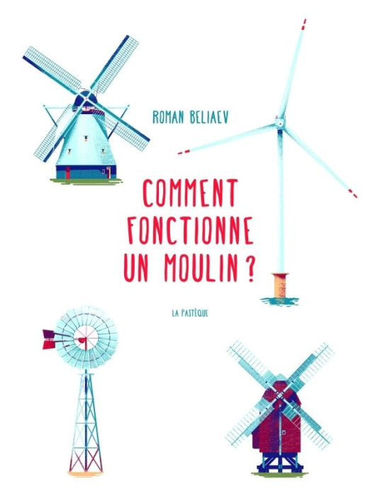 Emprunter Comment fonctionne un moulin ? livre