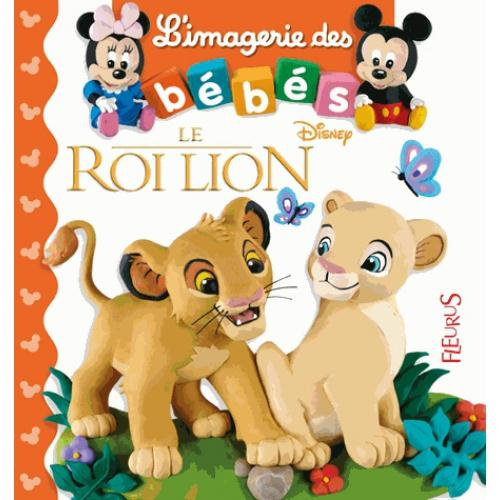 Emprunter Le Roi Lion livre