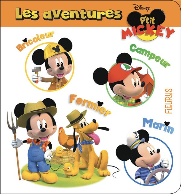 Emprunter Les aventures P'tit Mickey. P'tit Mickey bricoleur ; P'tit Mickey campeur ; P'tit Mickey fermier ; P livre