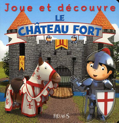 Emprunter Le château fort livre