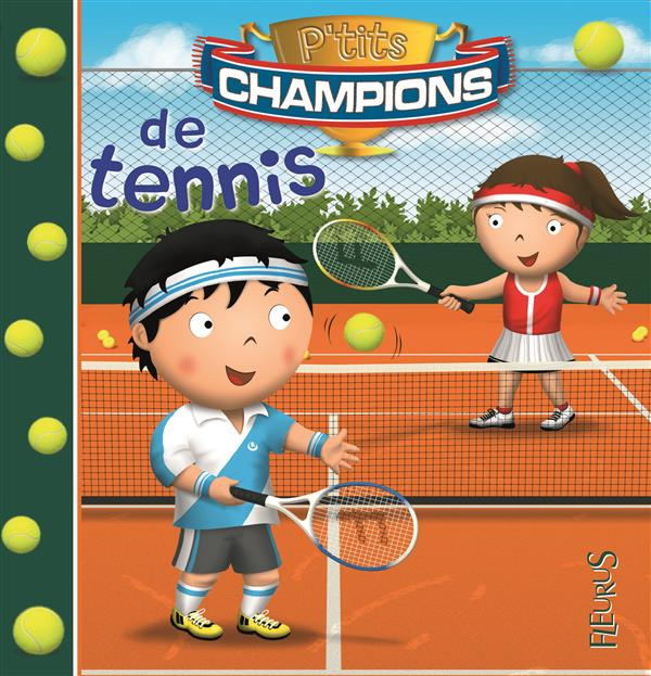 Emprunter P'tits champions de tennis livre