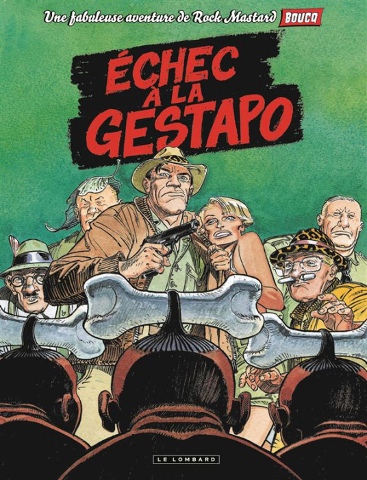 Emprunter Rock Mastard Tome 1 : Echec à la Gestapo livre