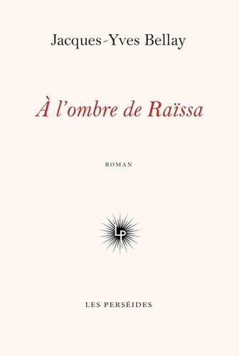 Emprunter A l'ombre de Raïssa livre
