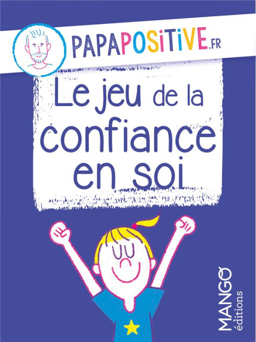 Emprunter Le jeu de la confiance en soi livre