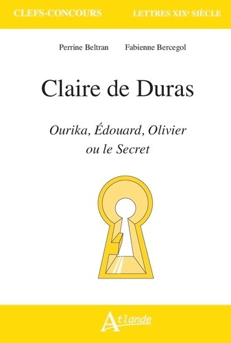 Emprunter Claire de Duras. Ourika ; Edouard ; Olivier ou le Secret livre