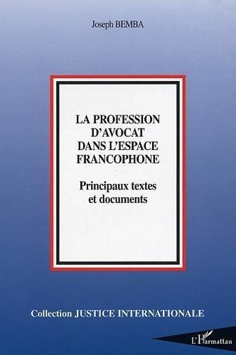 Emprunter La profession d'avocat dans l'espace francophone livre