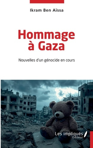 Emprunter Hommage à Gaza. Nouvelles d'un génocide en cours livre