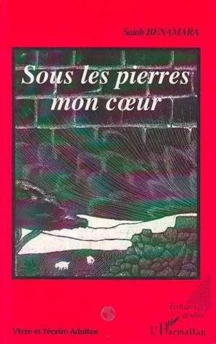 Emprunter Sous les pierres mon coeur livre