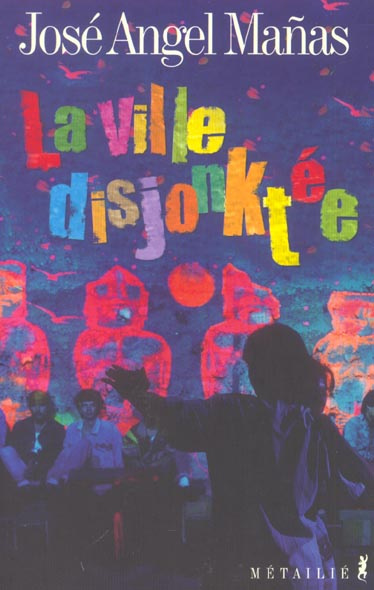 Emprunter La ville disjonktée livre