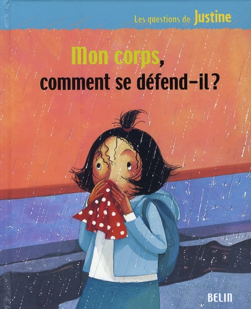 Emprunter Mon corps, comment se défend-il ? livre