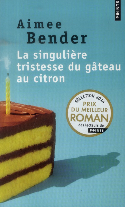 Emprunter La singulière tristesse du gâteau au citron livre