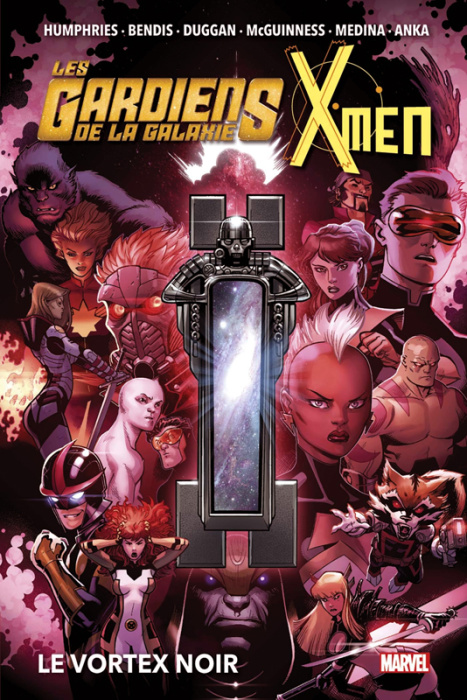 Emprunter Les Gardiens de la Galaxie & X-Men. Le Vortex noir livre