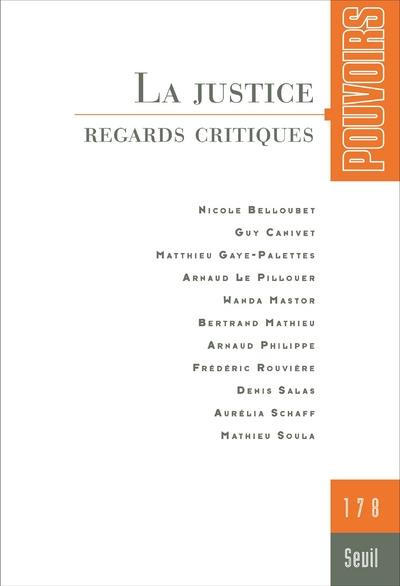 Emprunter Pouvoirs N° 178 : La Justice. Regards critiques livre