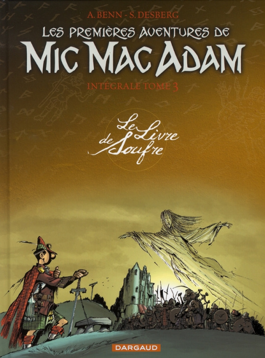 Emprunter Les Premières Aventures de Mic Mac Adam l'Intégrale Tome 3 : Le Livre de soufre livre