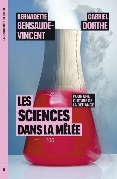 Emprunter Les sciences dans la mêlée. Pour une culture de la défiance livre