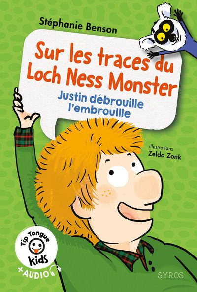Emprunter Sur les traces du Loch Ness Monster. Justin débrouille l'embrouille, Textes en français et anglais livre