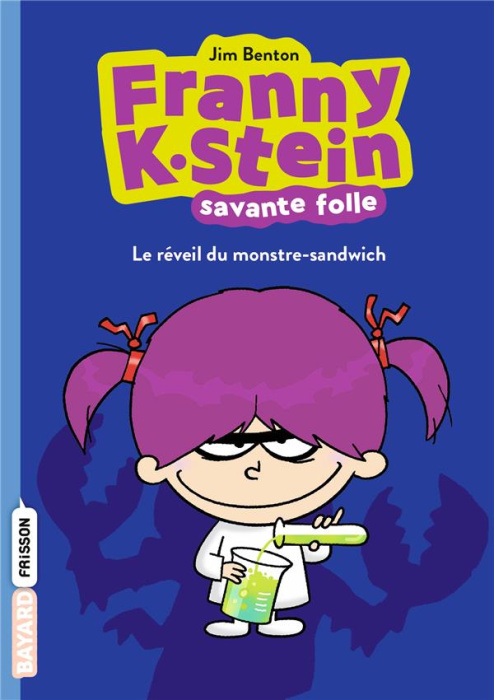 Emprunter Franny K. Stein, savante folle Tome 1 : Le réveil du monstre-sandwich livre