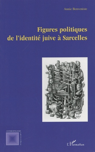 Emprunter FIGURES POLITIQUES DE L'IDENTITE JUIVE A SARCELLES livre