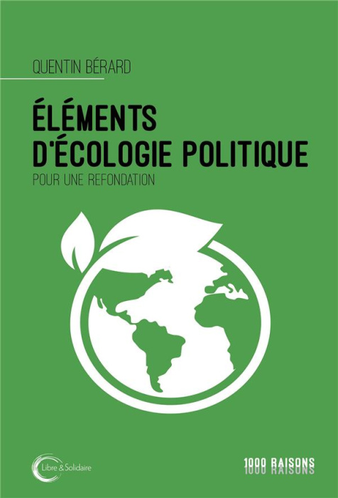 Emprunter Eléments d'écologie politique. Pour une refondation livre