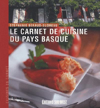 Emprunter Le carnet de cuisine du Pays basque livre