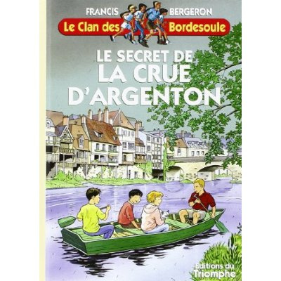 Emprunter Le secret de la Crue d'Argenton livre