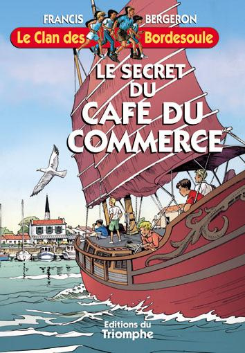 Emprunter Le secret du Café du commerce livre