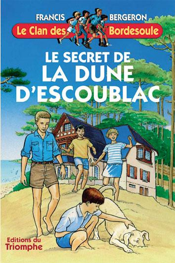 Emprunter Le secret de la dune d'Escoublac livre
