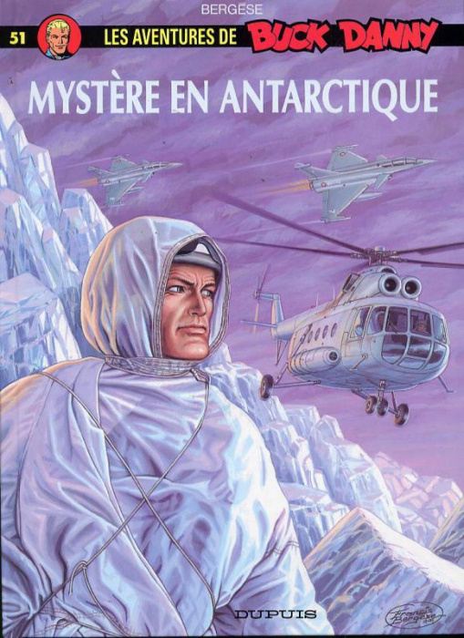 Emprunter Buck Danny Tome 51 : Mystère en Antarctique livre