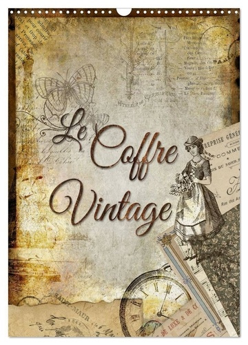 Emprunter Le coffre vintage (Calendrier mural 2026 DIN A3 horizontal), CALVENDO calendrier mensuel. Collages d livre