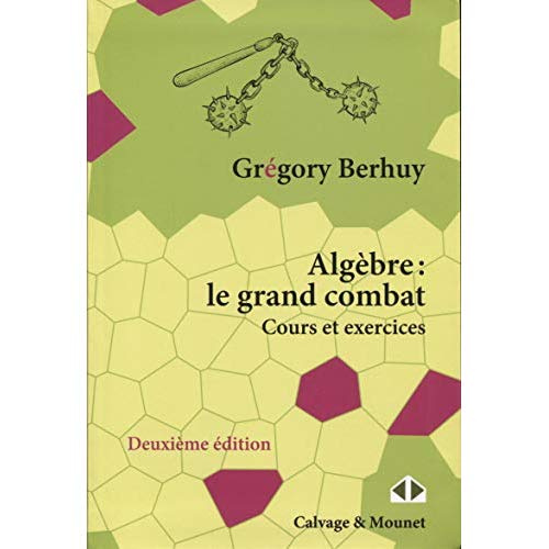 Emprunter Algèbre : le grand combat. 2e édition livre