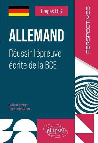 Emprunter Allemand. Réussir l'épreuve écrite de la BCE livre