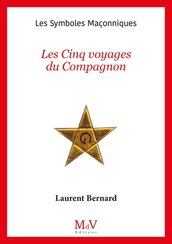 Emprunter Les cinq voyages du compagnon livre