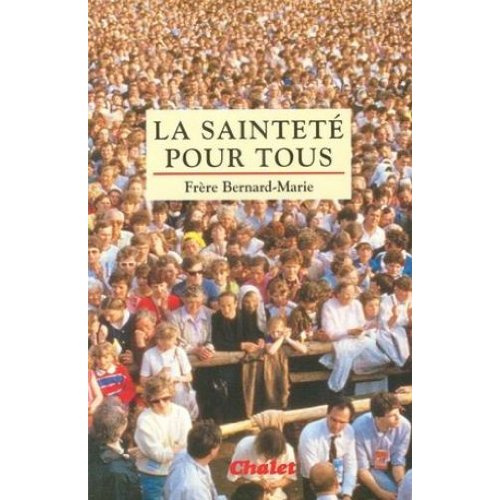 Emprunter LA SAINTETE POUR TOUS livre