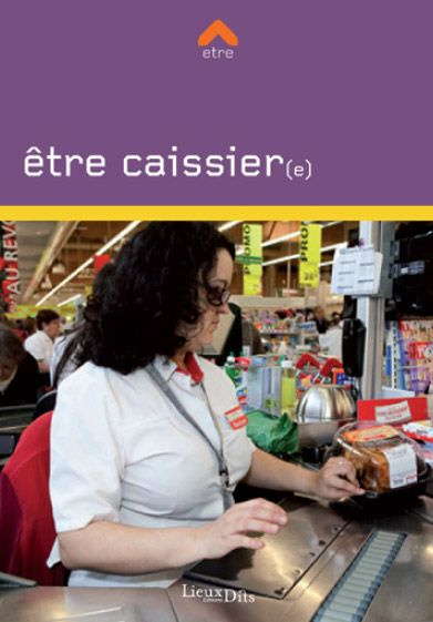 Emprunter Etre caissier(ère) livre