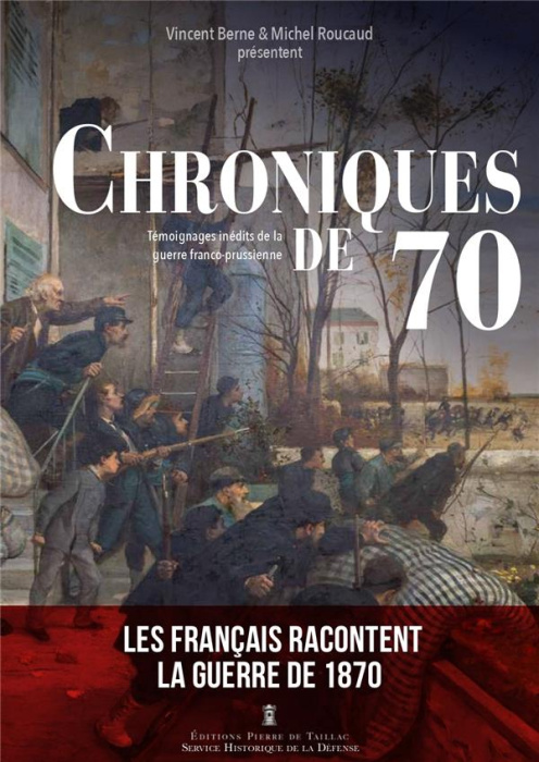 Emprunter Des hommes en guerre : Chroniques de 70. Témoignages inédits sur la guerre franco-allemande et la Co livre