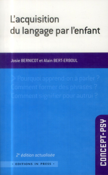 Emprunter L'acquisition du langage par l'enfant. 2e édition revue et augmentée livre