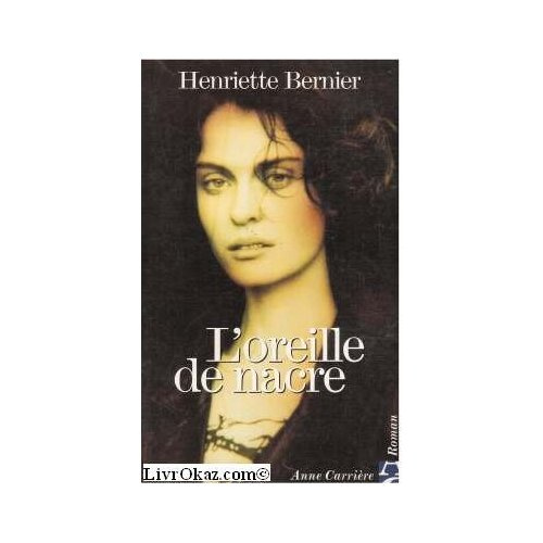 Emprunter L'oreille de nacre livre