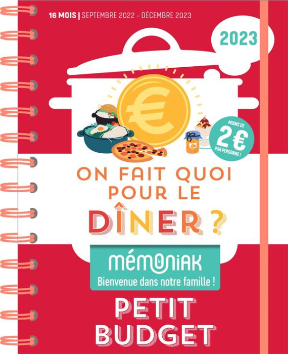 Emprunter On fait quoi pour le dîner ? Petit budget, Edition 2023 livre